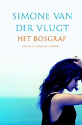 Het bosgraf, Simone van der Vlugt -  - 9789026328411