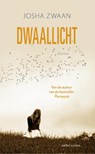 Dwaallicht - Josha Zwaan - 9789026330650