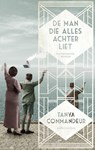 De man die alles achterliet - Tanya Commandeur - 9789026331305