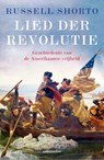 Lied der Revolutie - Russell Shorto - 9789026332784