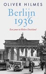 Berlijn 1936 - Oliver Hilmes - 9789026337109