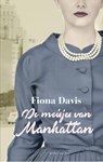 De meisjes van Manhattan - Fiona Davis - 9789026337802