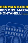 Red ons, Maria Montanelli - Herman Koch - 9789026340987