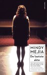De laatste akte - Mindy Mejia - 9789026342233