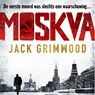 Moskva - Jack Grimwood - 9789026346279