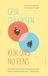 Kijk ons nu eens - Geir Gulliksen - 9789026347719