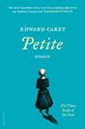Petite - Edward Carey - 9789026347993