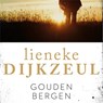 Gouden bergen - Lieneke Dijkzeul - 9789026348327