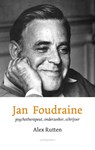 Jan Foudraine - Alex Rutten - 9789026349843