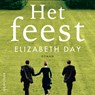 Het feest - Elizabeth Day - 9789026350160