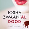 Al dood - Josha Zwaan - 9789026350368