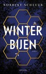 Winterbijen - Norbert Scheuer - 9789026351426