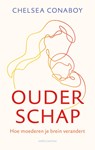 Ouderschap - Chelsea Conaboy - 9789026351990