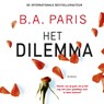 Het dilemma - B.A. Paris - 9789026352485