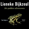 Als padden schreeuwen - Lieneke Dijkzeul - 9789026354106