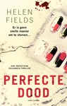 Perfecte dood - Helen Fields - 9789026354298