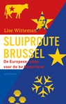 Sluiproute Brussel - Lise Witteman - 9789026354335