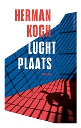 Luchtplaats, Herman Koch -  - 9789026354960