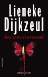 Een vorm van verraad - Lieneke Dijkzeul - 9789026355318