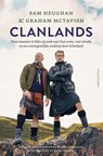 Clanlands - Sam Heughan ; Graham McTavish - 9789026356360