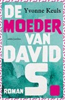 De moeder van David S. - Yvonne Keuls - 9789026357862