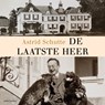 De laatste heer - Astrid Schutte - 9789026358616