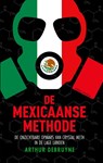 De Mexicaanse methode - Arthur Debruyne - 9789026358708