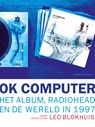 OK Computer - Leo Blokhuis - 9789026359132