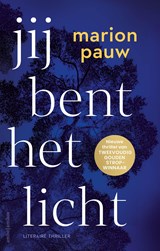 Jij bent het licht, Marion Pauw -  - 9789026360008