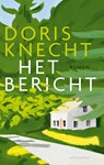 Het bericht - Doris Knecht - 9789026360060