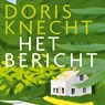 Het bericht - Doris Knecht - 9789026360664