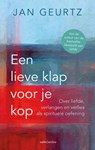 Een lieve klap voor je kop - Jan Geurtz - 9789026361173