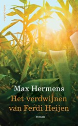 Het verdwijnen van Ferdi Heijen, Max Hermens -  - 9789026362385