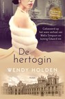 De hertogin - Wendy Holden - 9789026363290