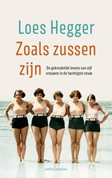 Zoals zussen zijn, Loes Hegger -  - 9789026363696