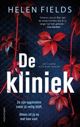 De kliniek, Helen Fields -  - 9789026364617