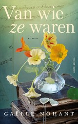 Van wie ze waren, Gaëlle Nohant -  - 9789026364891