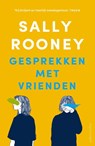 Gesprekken met vrienden - Sally Rooney - 9789026365140