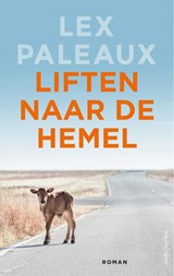 Liften naar de hemel, Lex Paleaux -  - 9789026366062