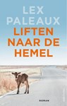 Liften naar de hemel - Lex Paleaux - 9789026366062