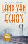 Land van echo's - Mark H. Stokmans - 9789026366574