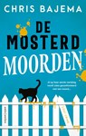 De mosterdmoorden - Chris Bajema - 9789026366826