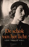 De schok van het licht - Lori Inglis Hall - 9789026369544