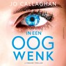 In een oogwenk - Jo Callaghan - 9789026370373