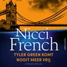 Tyler Green komt nooit meer vrij - Nicci French - 9789026370397