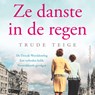 Ze danste in de regen - Trude Teige - 9789026370465