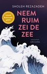 Neem ruim zei de zee - limited edition - Sholeh Rezazadeh - 9789026371554