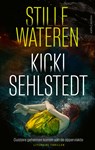 Stille wateren - Kicki Sehlstedt - 9789026372513
