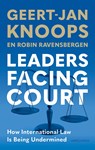Leaders Facing Court - Geert-Jan Knoops ; Robin Ravensbergen - 9789026374647