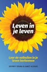 Leven in je leven - J. Young ; J. Klosko - 9789026515699